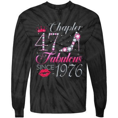 Chapter 47 Fabulous Since 1976 47Th Birthday Gift For Women Tie-Dye Long Sleeve Shirt