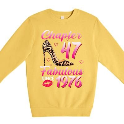 Chapter 47 Fabulous Since 1976 47th Birthday Queen Leopard Premium Crewneck Sweatshirt