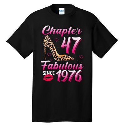 Chapter 47 Fabulous Since 1976 47th Birthday Queen Leopard Tall T-Shirt