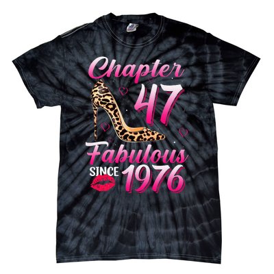 Chapter 47 Fabulous Since 1976 47th Birthday Queen Leopard Tie-Dye T-Shirt