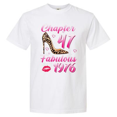 Chapter 47 Fabulous Since 1976 47th Birthday Queen Leopard Garment-Dyed Heavyweight T-Shirt