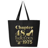 Chapter 48 Fabulous Since 1975 48Th Birthday Gift For Ladies 25L Jumbo Tote
