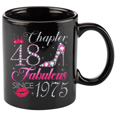 Chapter 48 Fabulous Since 1975 48Th Birthday Gift For Women 11oz C Handle Ceramic Mug