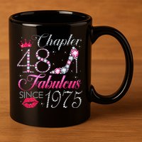 Chapter 48 Fabulous Since 1975 48Th Birthday Gift For Women 11oz C Handle Ceramic Mug