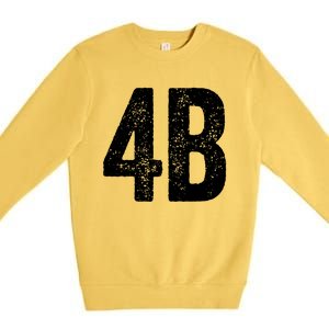 Cool 4b Feminist Movement Support American 4b Movement Premium Crewneck Sweatshirt