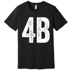 Cool 4b Feminist Movement Support American 4b Movement Premium T-Shirt