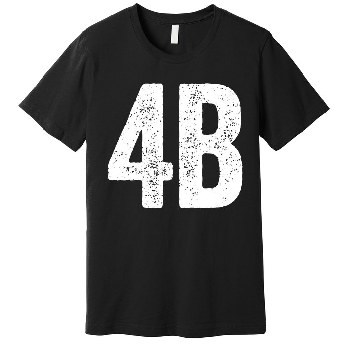 Cool 4b Feminist Movement Support American 4b Movement Premium T-Shirt