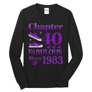 Chapter 40 Fabulous Since 1983 40th Birthday For Ladies Tall Long Sleeve T-Shirt