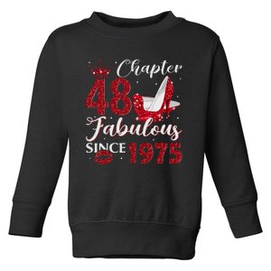 Chapter 48 Fabulous Since 1975 48Th Birthday Gift For Women Toddler Sweatshirt