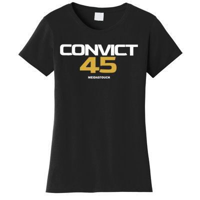 Convict 45 Meidastouch Women's T-Shirt