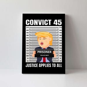 Convict 45 No One Is Above The Law Canvas