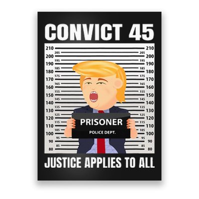 Convict 45 No One Is Above The Law Poster