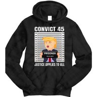 Convict 45 No One Is Above The Law Tie Dye Hoodie