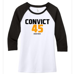 Convict 45 No One Man Or Woman Is Above The Law Women's Tri-Blend 3/4-Sleeve Raglan Shirt