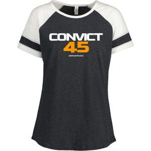 Convict 45 No One Man Or Woman Is Above The Law Enza Ladies Jersey Colorblock Tee