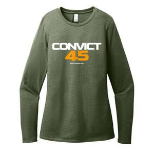 Convict 45 No One Man Or Woman Is Above The Law Womens CVC Long Sleeve Shirt