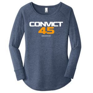 Convict 45 No One Man Or Woman Is Above The Law Women's Perfect Tri Tunic Long Sleeve Shirt