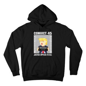 Convict 45 No One Is Above The Law Funny Hoodie