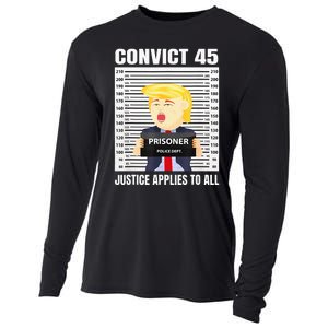 Convict 45 No One Is Above The Law Funny Cooling Performance Long Sleeve Crew