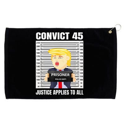 Convict 45 No One Is Above The Law Funny Grommeted Golf Towel