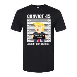 Convict 45 No One Is Above The Law Funny Softstyle CVC T-Shirt