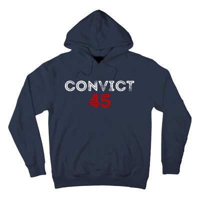 Convict 45 No One Man Or Woman Is Above The Law Hoodie