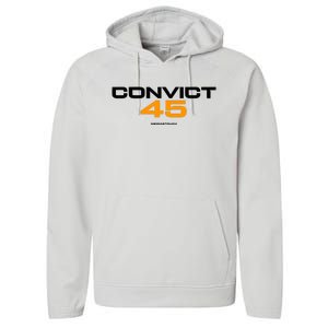 Convict 45 No One Man Or Woman Is Above The Law Performance Fleece Hoodie