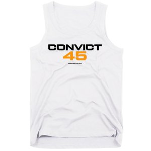 Convict 45 No One Man Or Woman Is Above The Law Tank Top