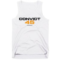 Convict 45 No One Man Or Woman Is Above The Law Tank Top