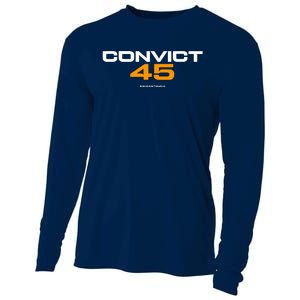 Convict 45 No One Man Or Woman Is Above The Law Cooling Performance Long Sleeve Crew