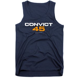 Convict 45 No One Man Or Woman Is Above The Law Tank Top