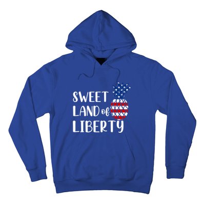 Cute 4th Of July Gift Sweet Land Of Liberty Gift Hoodie