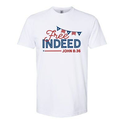 Christian 4th Of July Patriotic Free Indeed Softstyle CVC T-Shirt