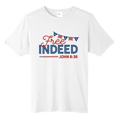 Christian 4th Of July Patriotic Free Indeed Tall Fusion ChromaSoft Performance T-Shirt