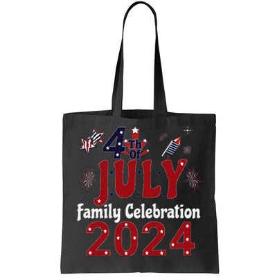 Celebrate 4th Of July 2024 With Family Matching Group Tote Bag