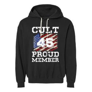 Cult 45 Proud Member Trump 2020 Election Support Gifts Garment-Dyed Fleece Hoodie