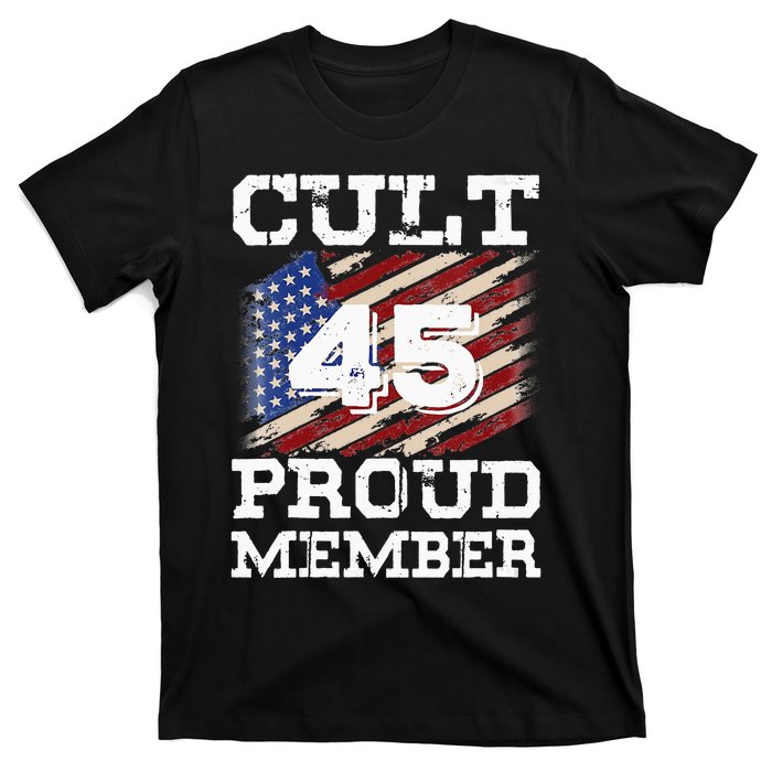 Cult 45 Proud Member Trump 2020 Election Support Gifts T-Shirt