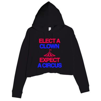 Classy 4 U Elect A Clown Expect A Circus Crop Fleece Hoodie