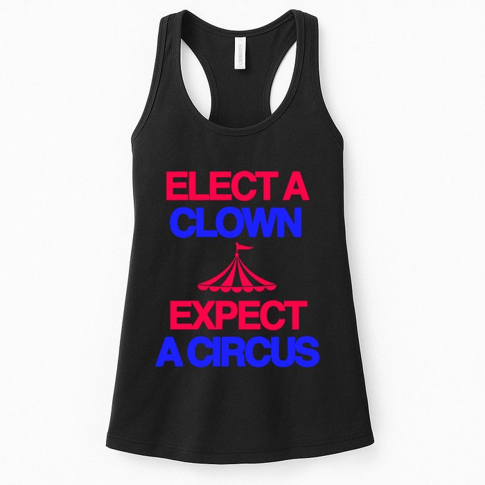 Classy 4 U Elect A Clown Expect A Circus Womens Tank Top