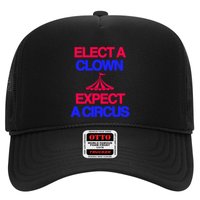 Classy 4 U Elect A Clown Expect A Circus Trucker Hat