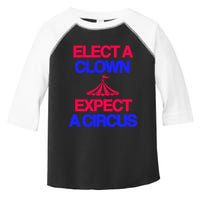 Classy 4 U Elect A Clown Expect A Circus Toddler Fine Jersey T-Shirt