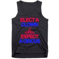 Classy 4 U Elect A Clown Expect A Circus Tank Top
