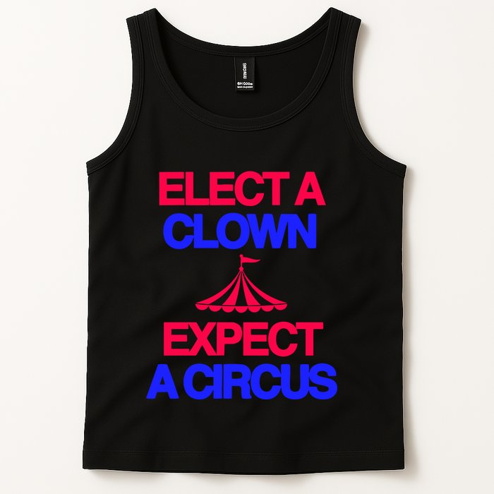 Classy 4 U Elect A Clown Expect A Circus Tank Top