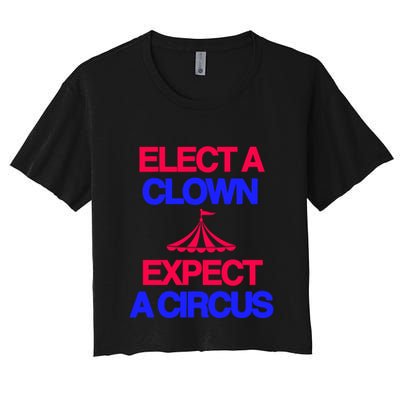 Classy 4 U Elect A Clown Expect A Circus Crop Top