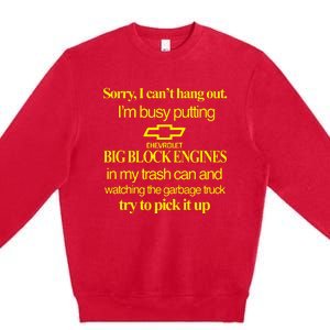 Classy 4 U Sorry I Cant Hang Out Im Busy Putting Premium Crewneck Sweatshirt