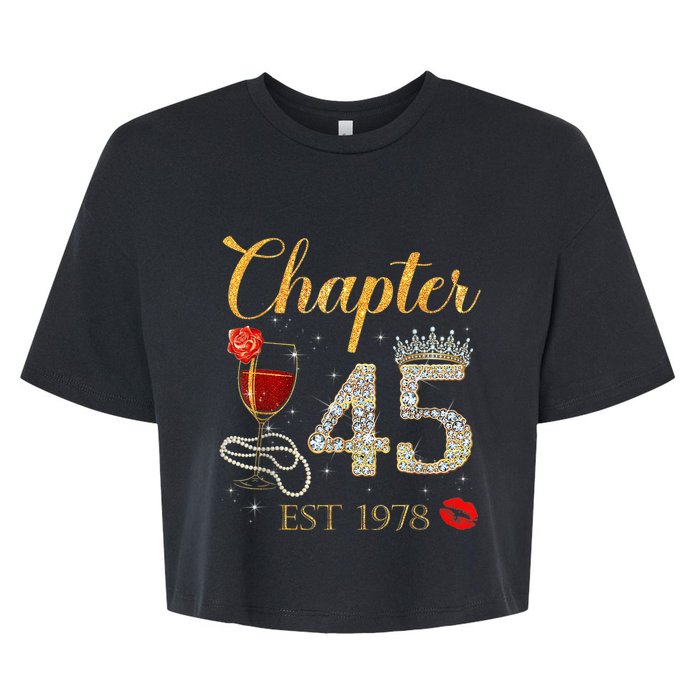 Chapter 45 Years EST 1978 45th Birthday Red Rose Wine Crown Bella+Canvas Jersey Crop Tee