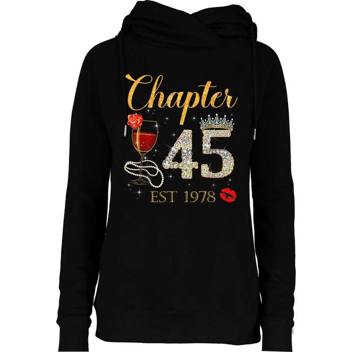 Chapter 45 Years EST 1978 45th Birthday Red Rose Wine Crown Womens Funnel Neck Pullover Hood