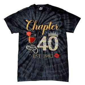 Chapter 40 Years EST 1983 40th Birthday Red Rose Wine Crown Tie-Dye T-Shirt