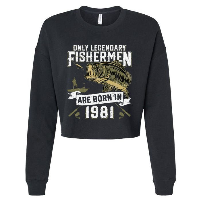 Cute 41 Year Old Fishing Birthday Born 1981 41st Fisherman Gift Cropped Pullover Crew