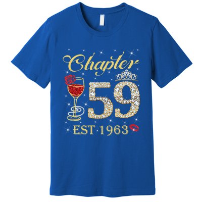 Chapter 59 Est 1963 59th Birthday Tee Gift Ladies Gift Premium T-Shirt